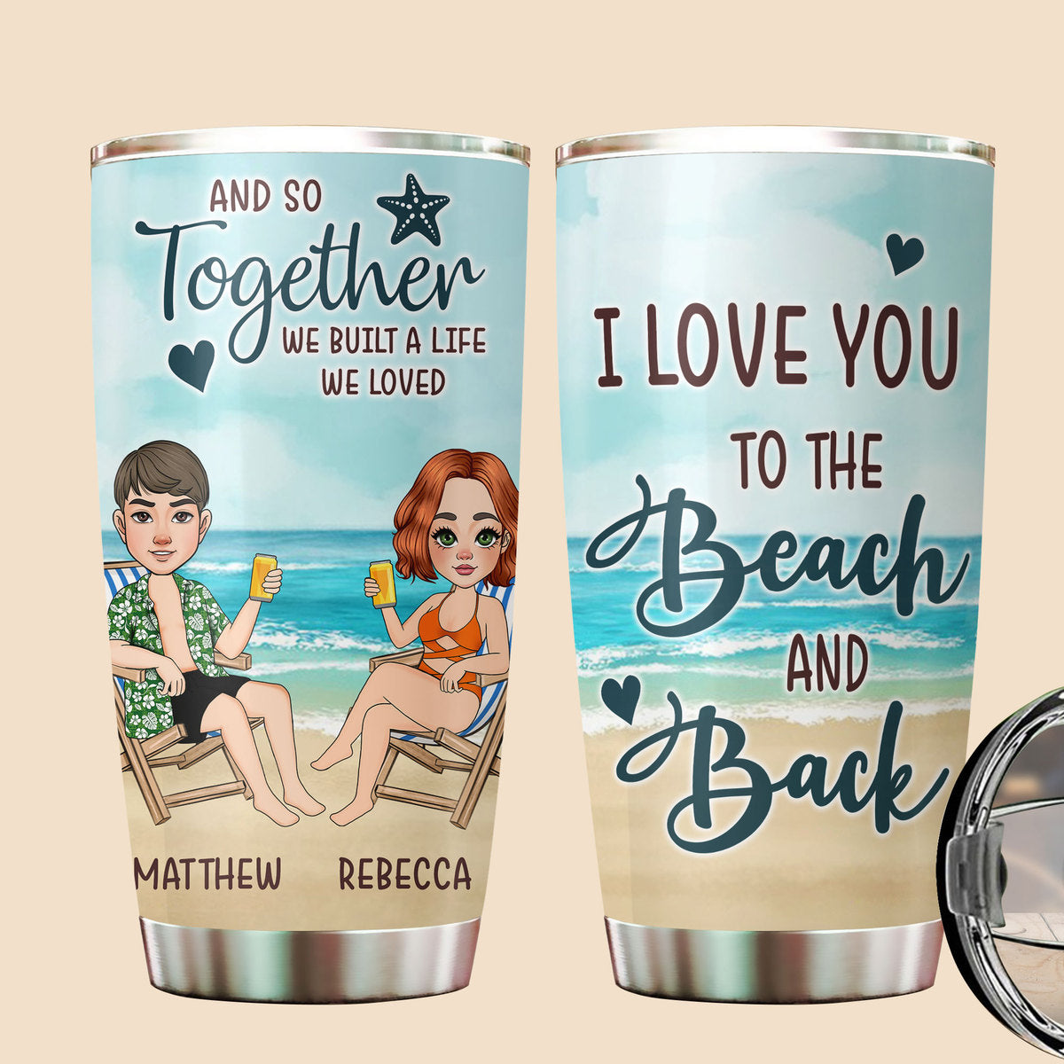 I Love You To The Beach And Back (Version 2) - Personalized Tumbler - Best Gift For Summer - Giftago
