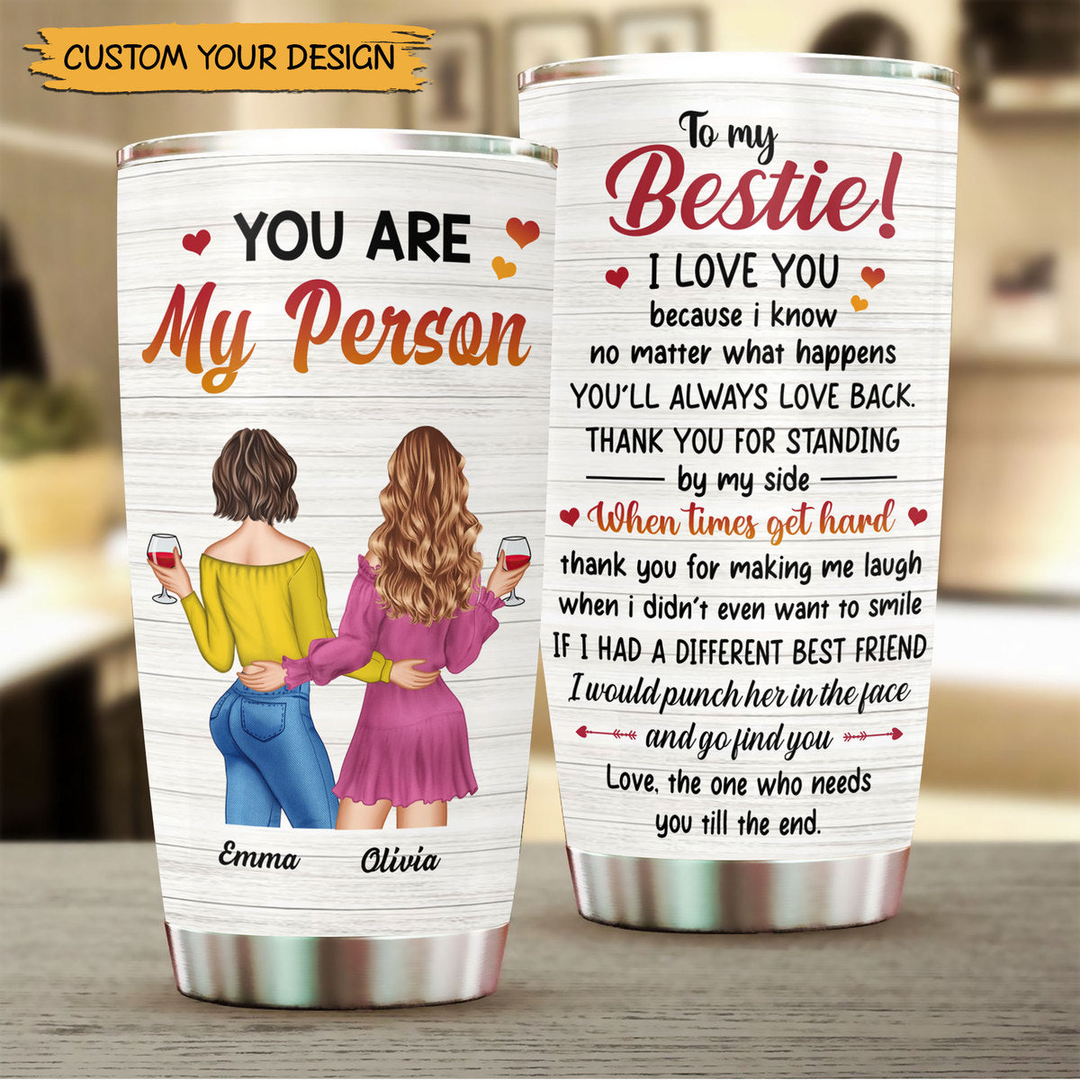 To My Bestie You Are My Person - Personalized Tumbler - Meaningful Gift For Birthday - Giftago