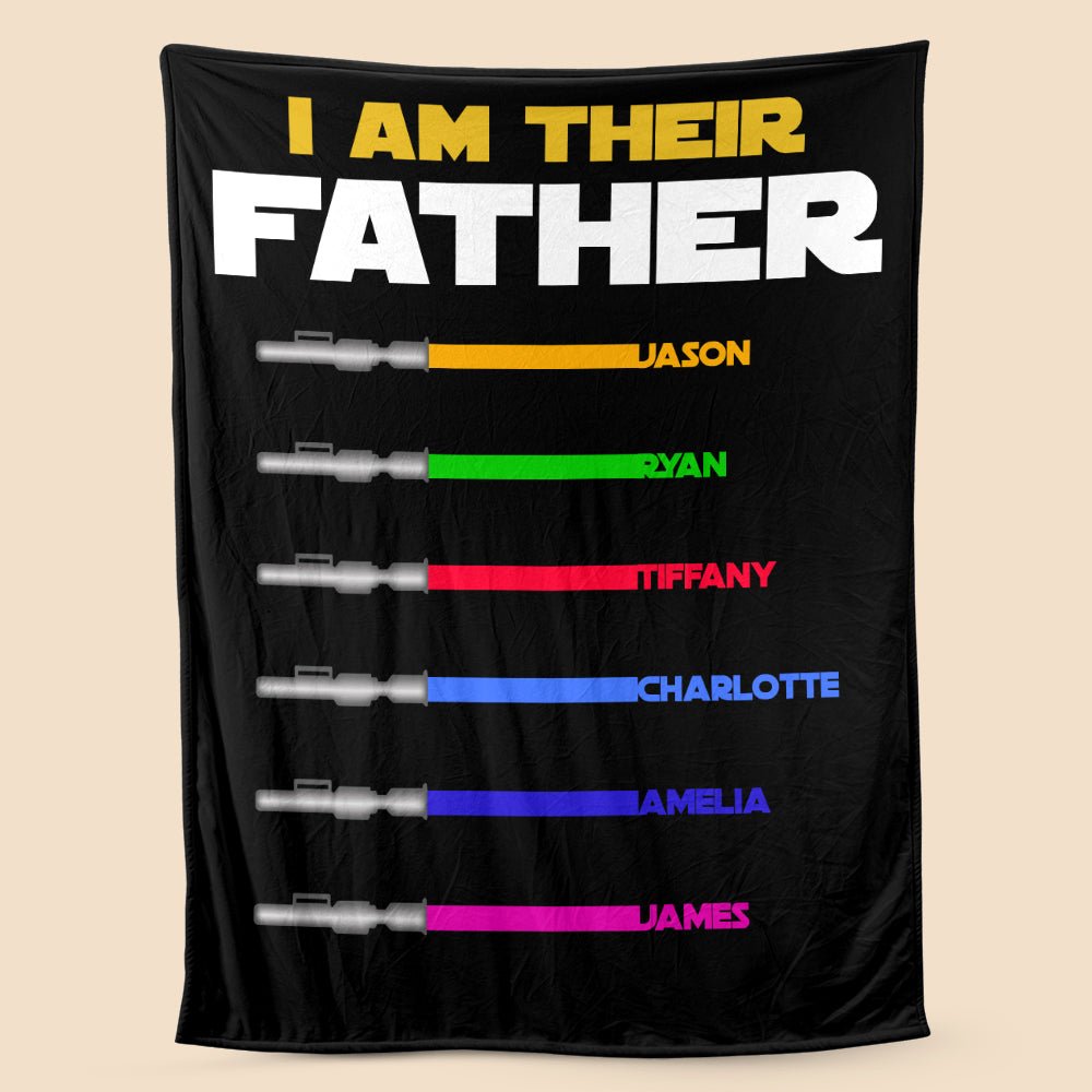 I Am Their Father - Personalized Blanket - Best Gift For Dad - Giftago