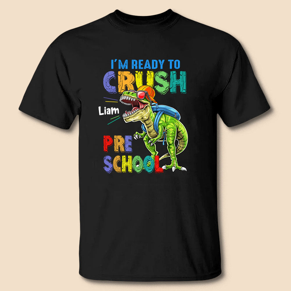 Ready To Crush - Personalized Shirt - Best Gift For Kid - Giftago