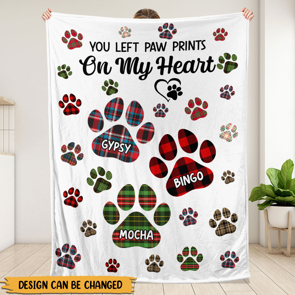 You Left Paw Prints On My Heart Blanket - Personalized Blanket