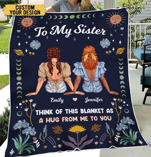 To My Sister/Bestie - Personalized Blanket - Best Gift For Sister, For Friend - Giftago