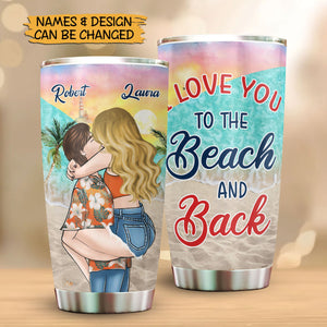 I Love You To The Beach & Back - Personalized Tumbler - Best Gift For Summer - Giftago