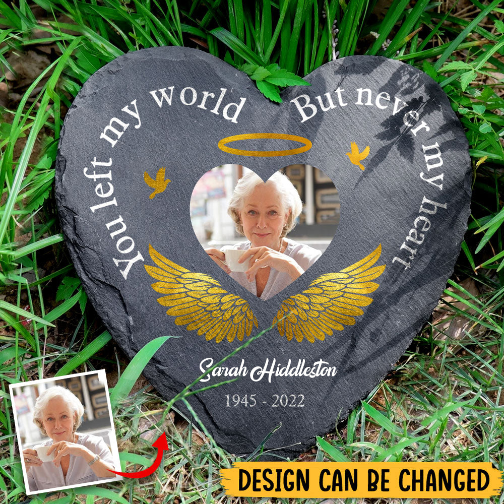 You Left My World But Never My Heart - Personalized Heart Memorial Stone - Best Gift For Family, Friends - Giftago