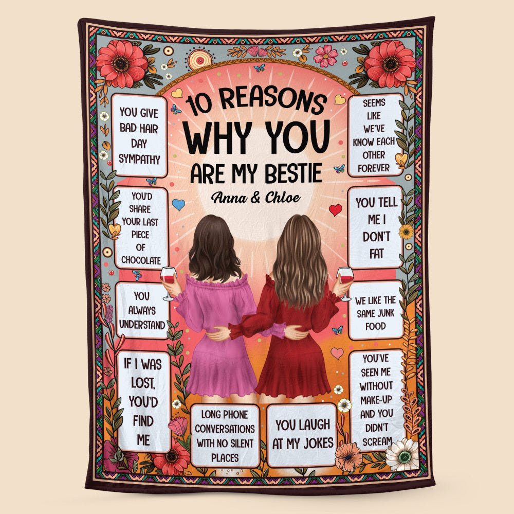 10 Reasons Why You Are My Bestie - Personalized Blanket - Meaningful Gift For Birthday - Giftago