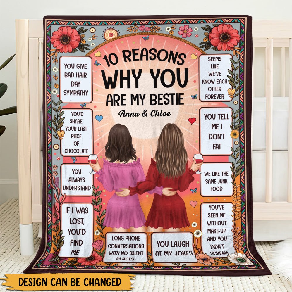 10 Reasons Why You Are My Bestie - Personalized Blanket - Meaningful Gift For Birthday - Giftago