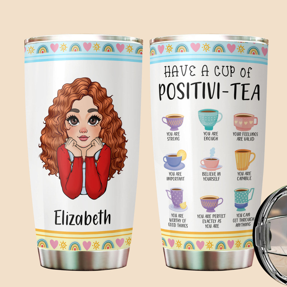 Have A Cup Of Positivi-Tea - Personalized Tumbler - Best Gift For Mom, Daughter, Sister, Friend, Wife - Giftago