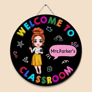 Welcome To Teacher Classroom (Version 2) - Personalized Circle Wooden Sign - Best Gift For Teacher - Giftago
