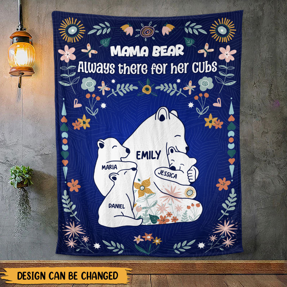 Mama Bear Always There For Her Cubs Blanket - Personalized Blanket