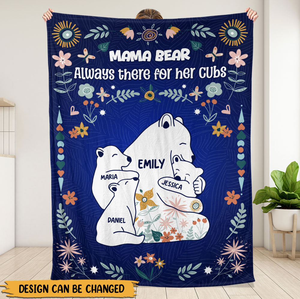 Mama Bear Always There For Her Cubs Blanket - Personalized Blanket