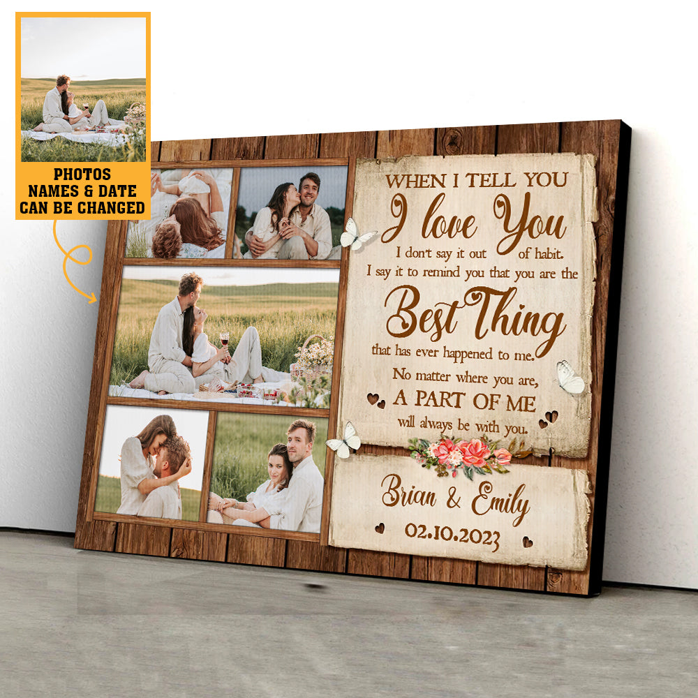 When I Tell You - Personalized Canvas - Best Gift For Couple, For Valentine - Giftago