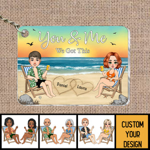 You & Me We Got This - Personalized Acrylic Keychain - Best Gift For Summer - Giftago