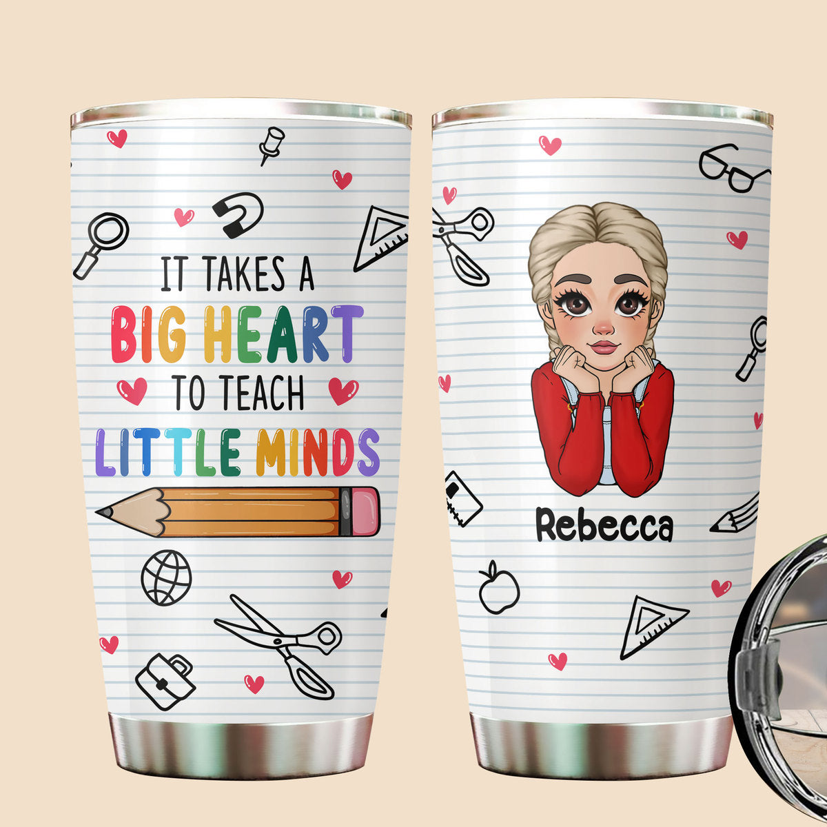 It Takes A Big Heart To Teach Little Minds - Personalized Tumbler - Best Gift For Teacher - Giftago