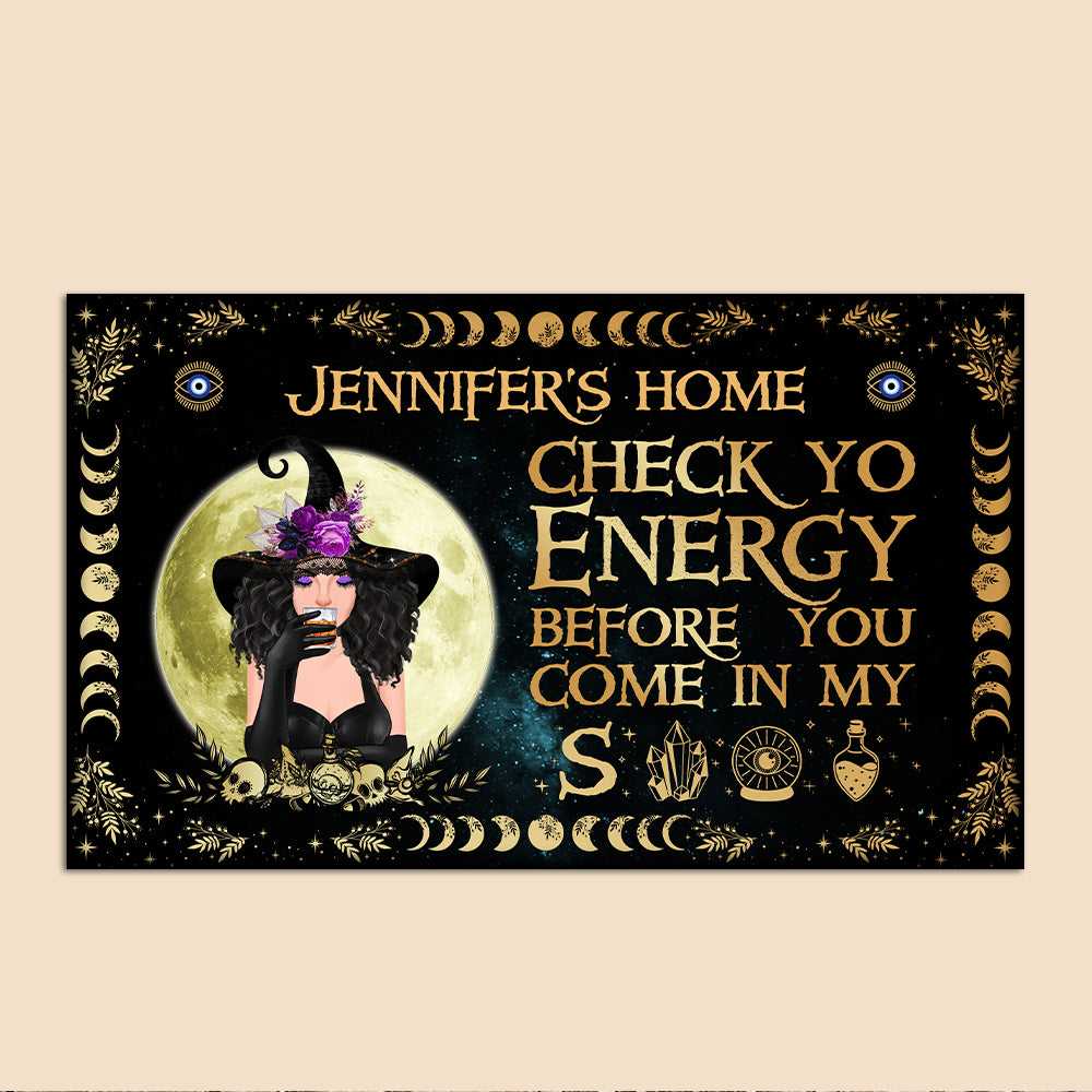 Witch - Check Yo Energy Before You Come In My S*** - Personalized Doormat - Best Gift For Halloween - Giftago