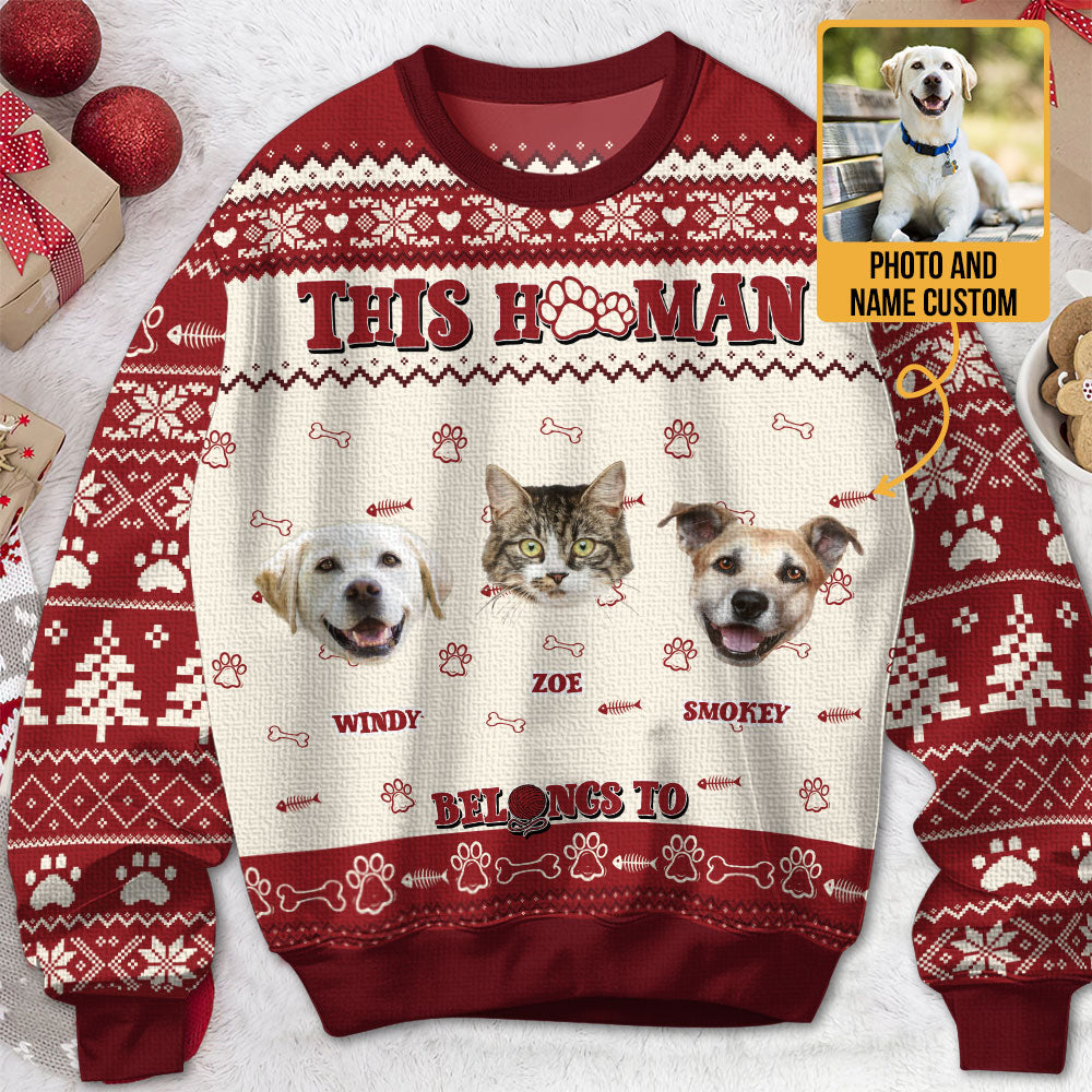 This Human Belongs To - Personalized Ugly Sweater
