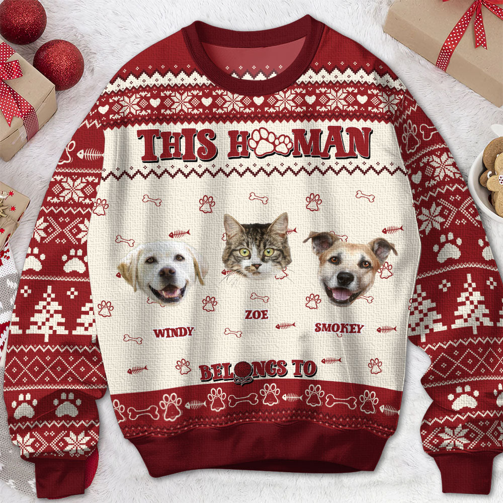 This Human Belongs To - Personalized Ugly Sweater