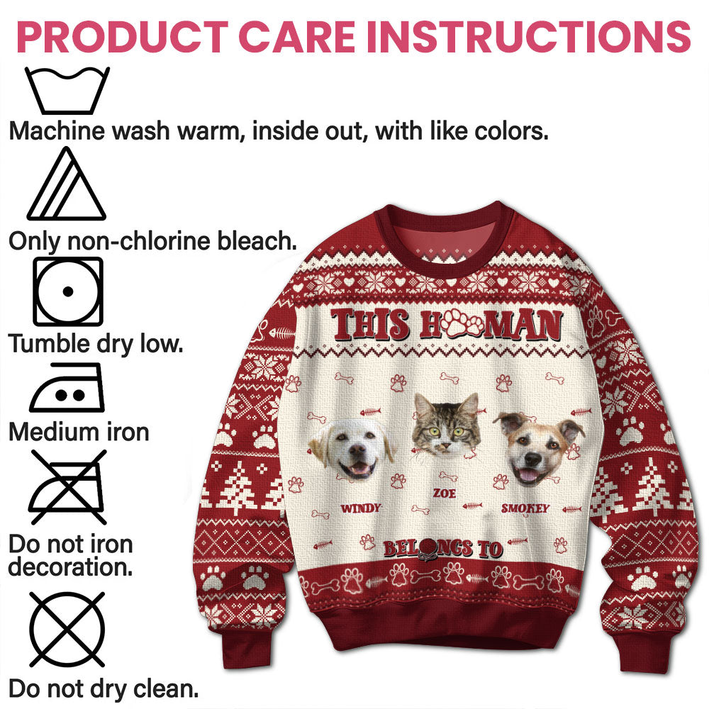 This Human Belongs To - Personalized Ugly Sweater