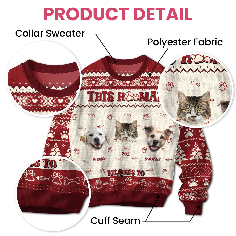 This Human Belongs To - Personalized Ugly Sweater