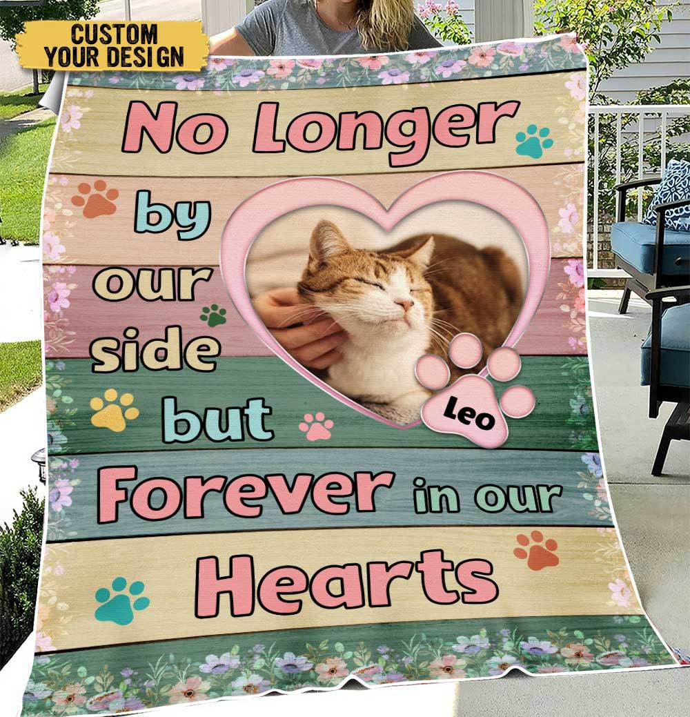 No Longer By Our Side But Forever In Our Hearts - Personalized Blanket - Best Gift For Pet Lovers - Giftago