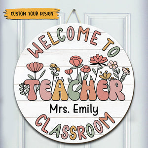 Welcome To Classroom - Personalized Circle Wooden Sign - Best Gift For Teacher - Giftago
