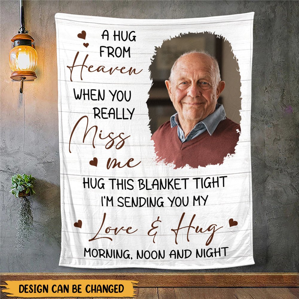 A Hug From Heaven Morning Noon And Night - Personalized Blanket - Memorial, Sympathy Gift - Giftago