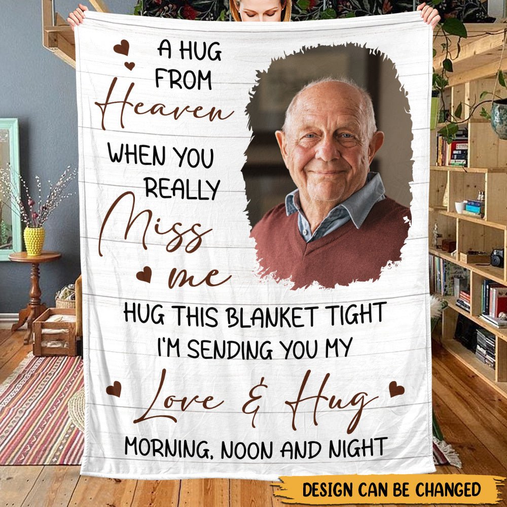 A Hug From Heaven Morning Noon And Night - Personalized Blanket - Memorial, Sympathy Gift - Giftago