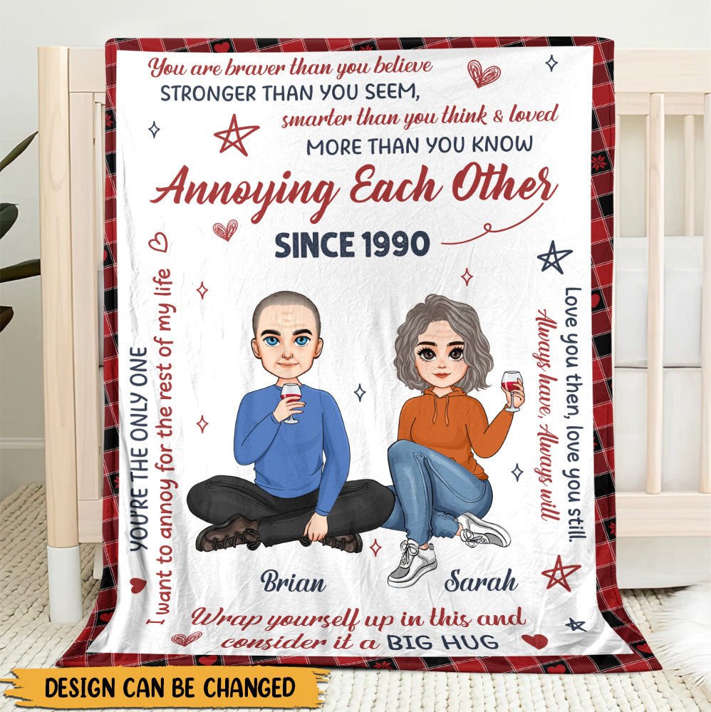 Annoying Each Other Since - Personalized Blanket - Meaningful Gift For Couple - Giftago