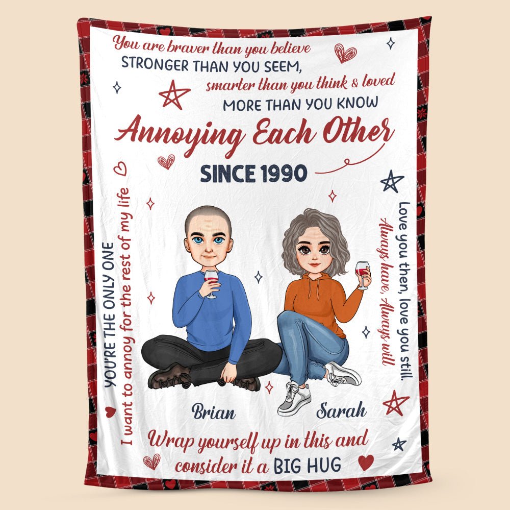 Annoying Each Other Since - Personalized Blanket - Meaningful Gift For Couple - Giftago