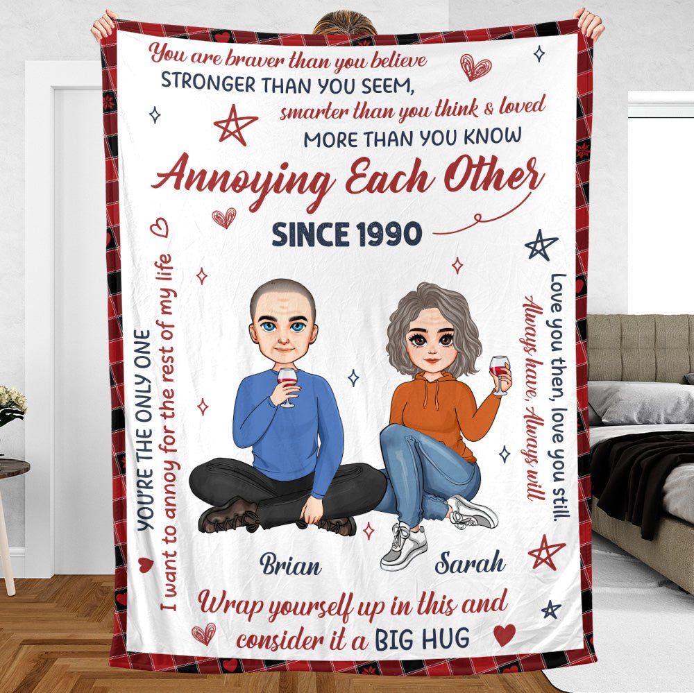 Annoying Each Other Since - Personalized Blanket - Meaningful Gift For Couple - Giftago