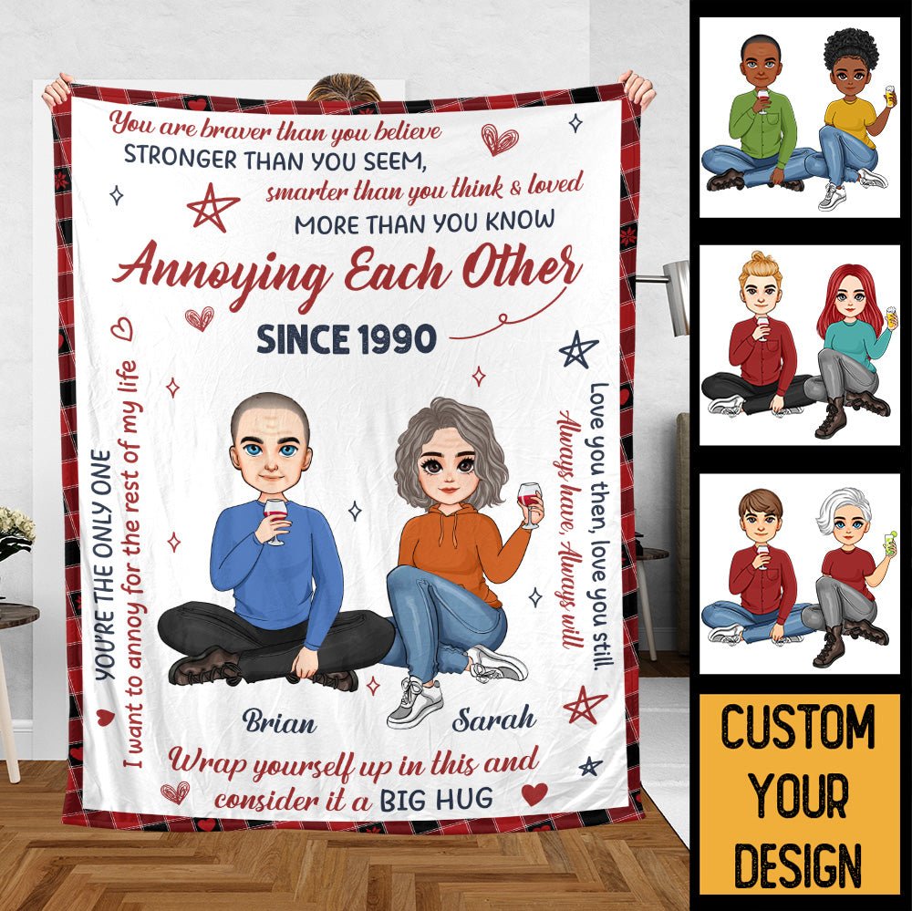 Annoying Each Other Since - Personalized Blanket - Meaningful Gift For Couple - Giftago