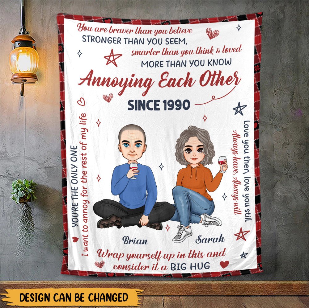 Annoying Each Other Since - Personalized Blanket - Meaningful Gift For Couple - Giftago