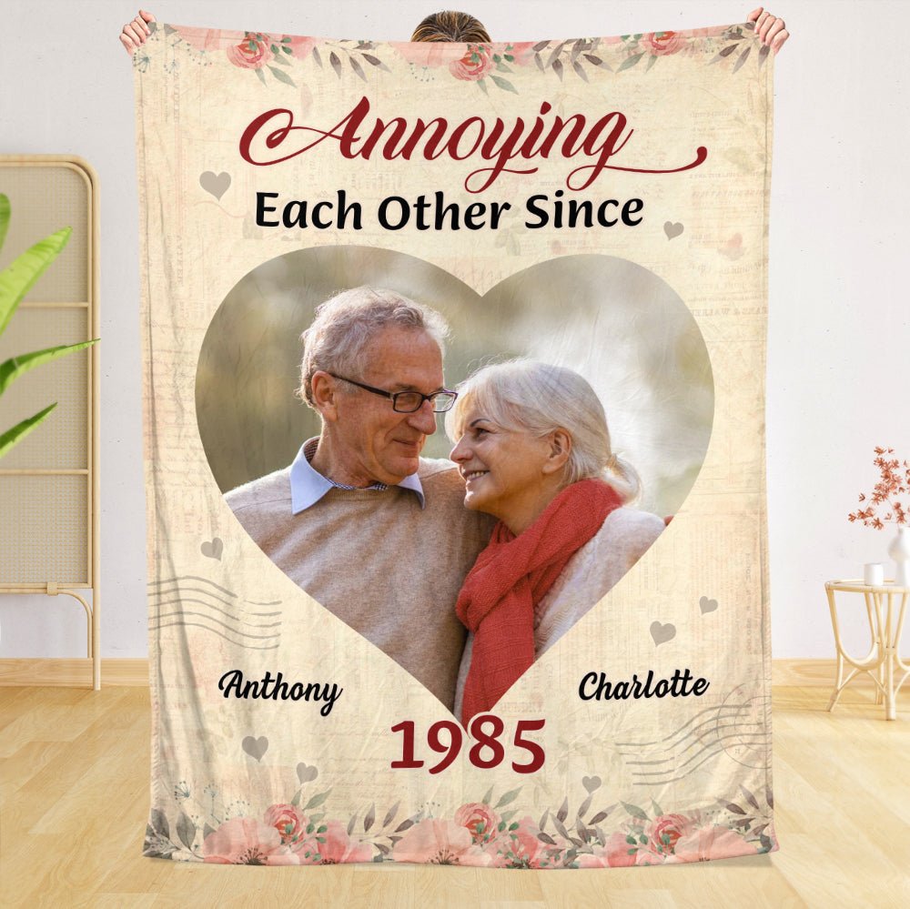 Annoying Each Other Since... Photo - Personalized Blanket - Meaningful Gift For Valentine, For Couple - Giftago