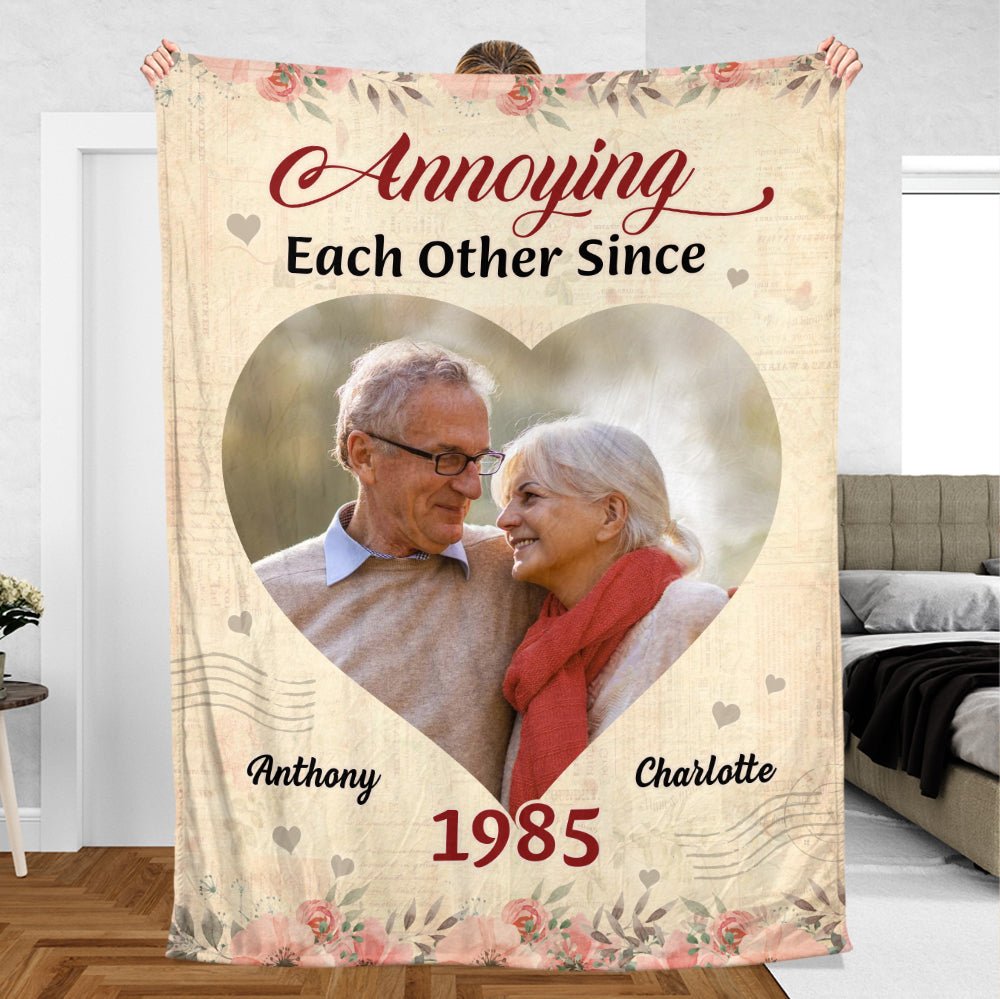Annoying Each Other Since... Photo - Personalized Blanket - Meaningful Gift For Valentine, For Couple - Giftago