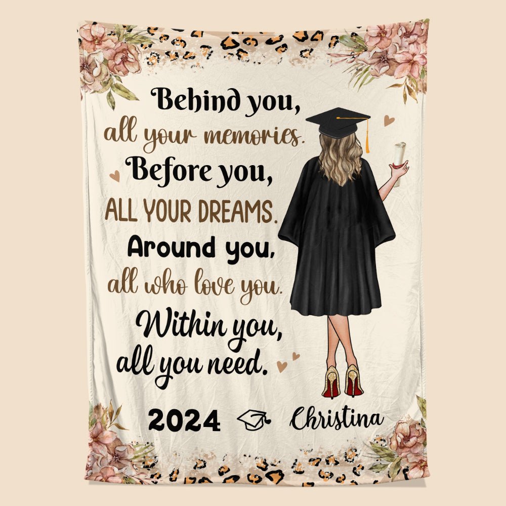 Behind You, All Your Memories Graduation Girl - Personalized Blanket - Giftago