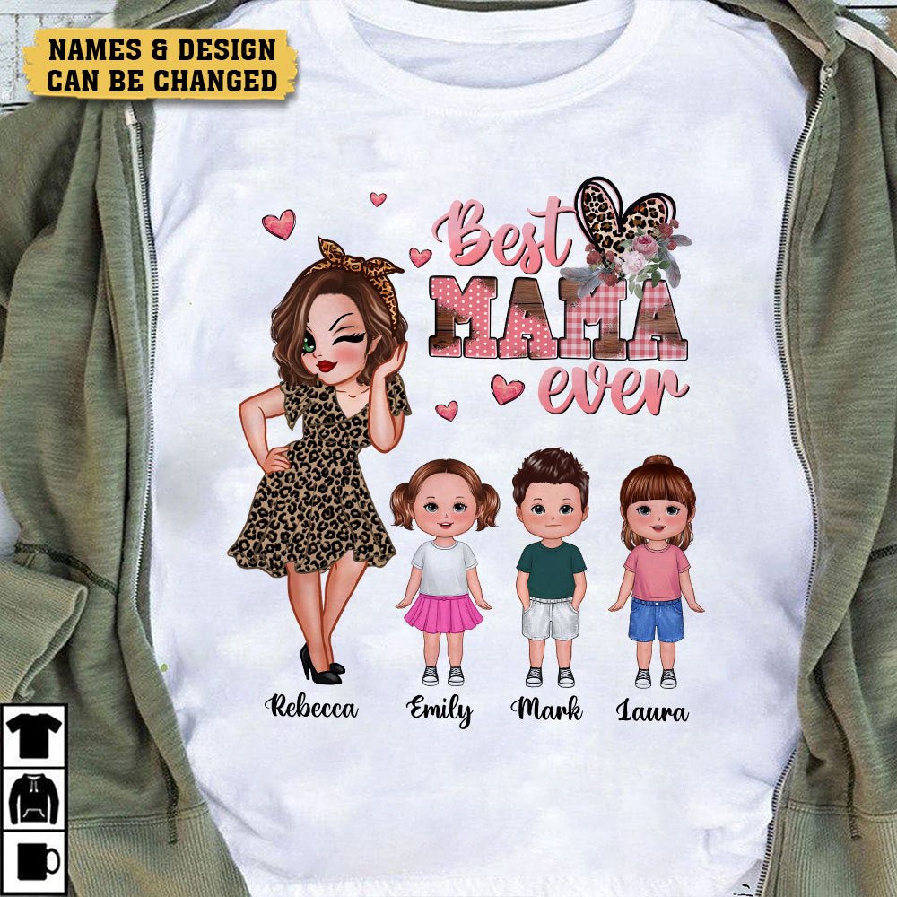 Best Mama Ever - Personalized T-Shirt/ Hoodie - Best Gift For Mother, Grandma - Giftago