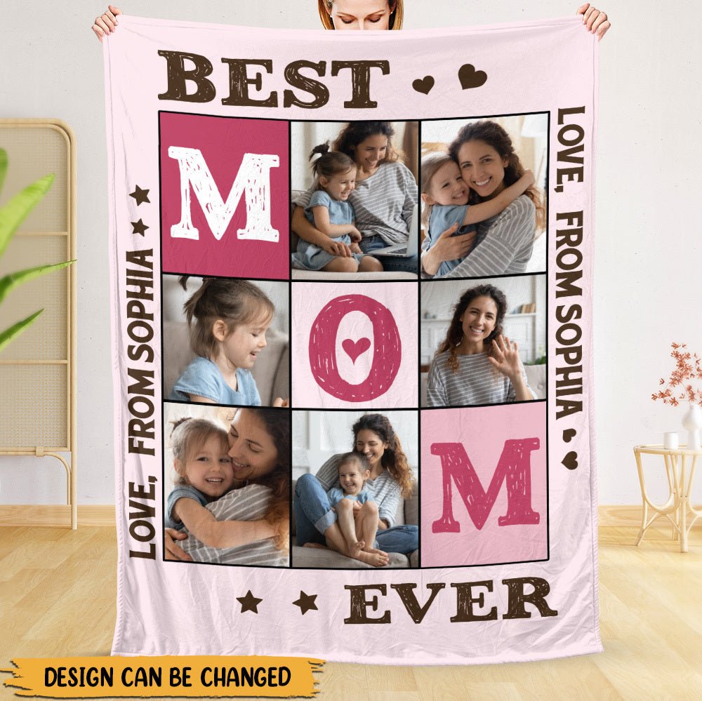 Best Mom Ever Photo - Personalized Blanket - Best Gift For Mother - Giftago