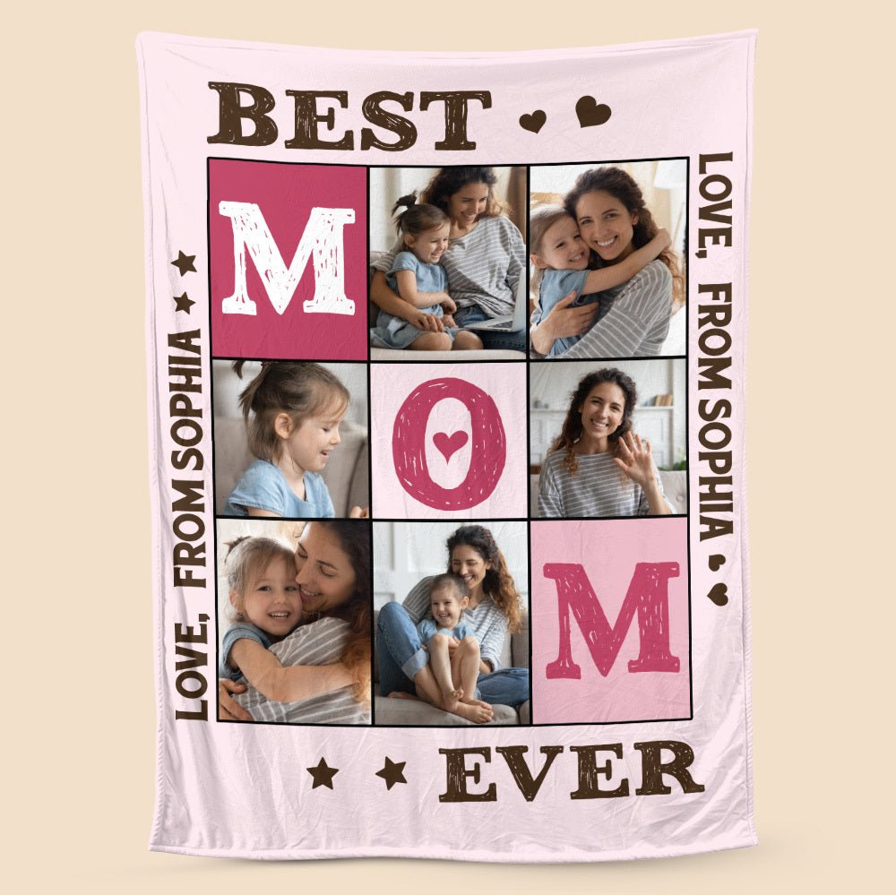 Best Mom Ever Photo - Personalized Blanket - Best Gift For Mother - Giftago