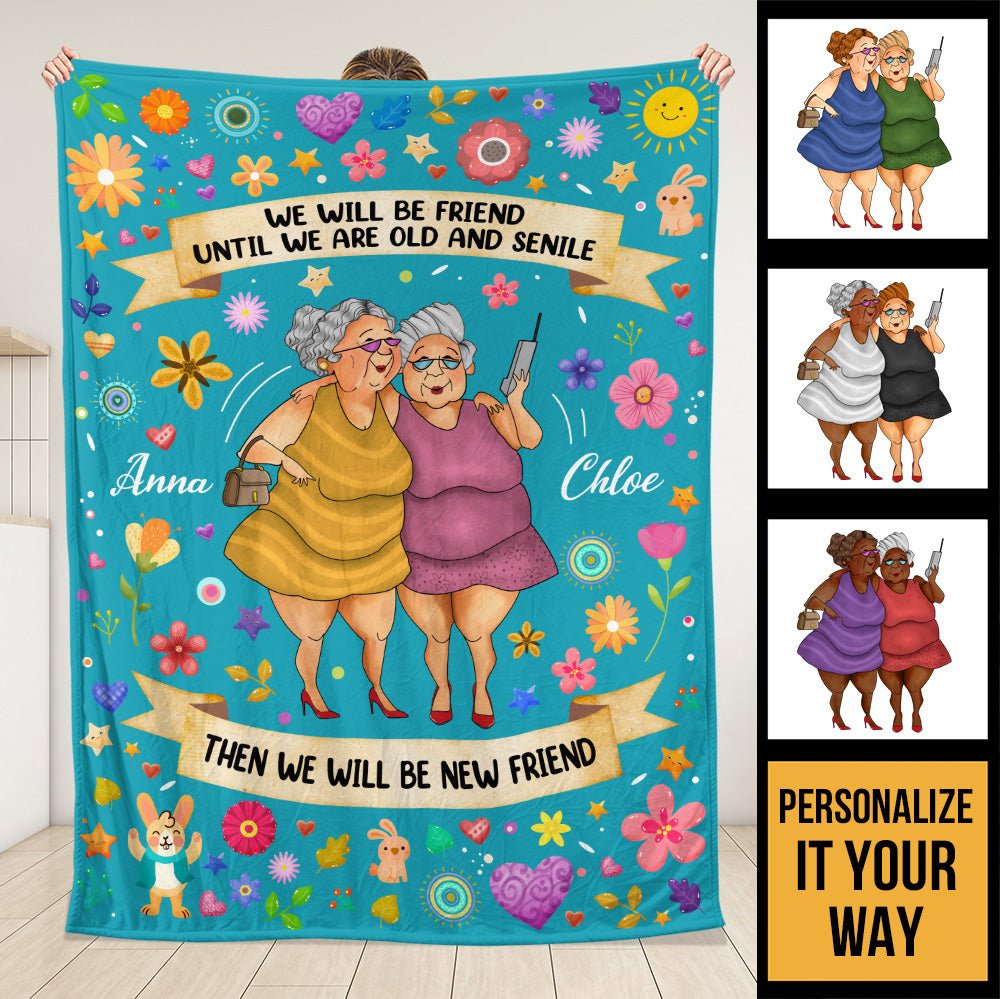 Bestie Until We Are Old Blanket - Personalized Blanket - Giftago