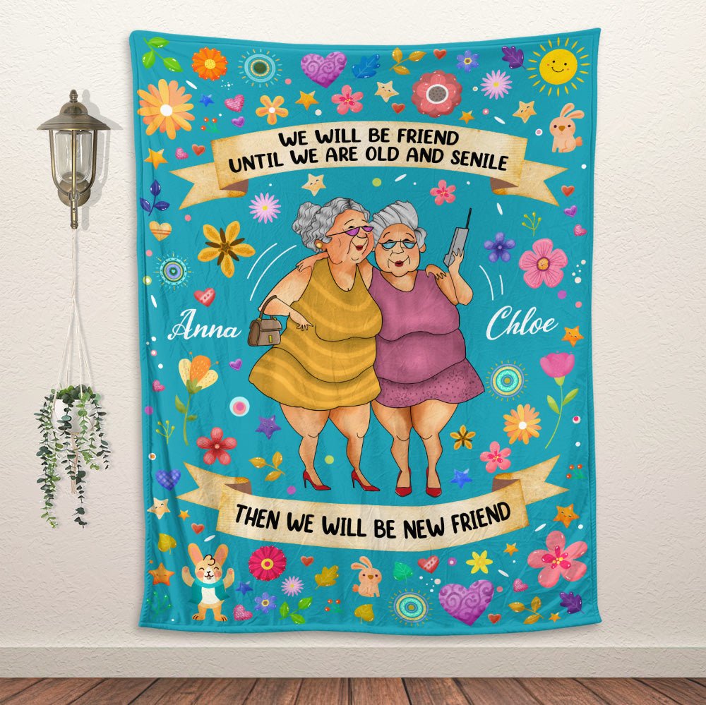 Bestie Until We Are Old Blanket - Personalized Blanket - Giftago