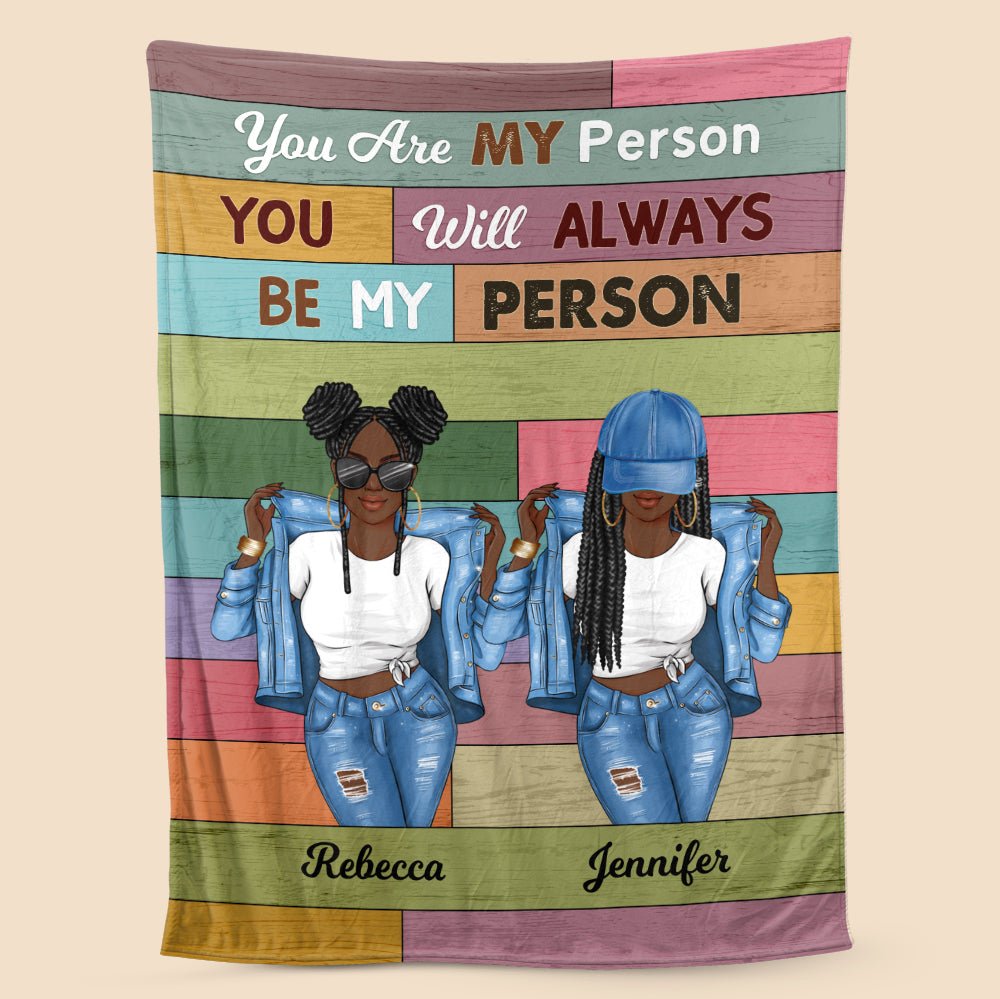 Bestie You Are My Person - Personalized Blanket - Giftago