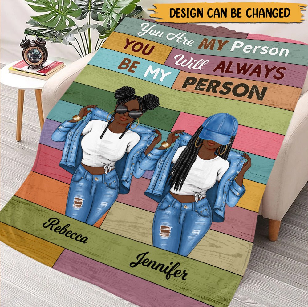Bestie You Are My Person - Personalized Blanket - Giftago