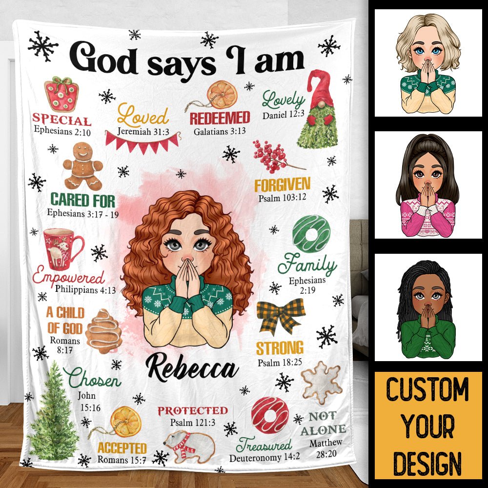 Christmas God Says I Am - Personalized Blanket - Best Gift For Christmas - Giftago