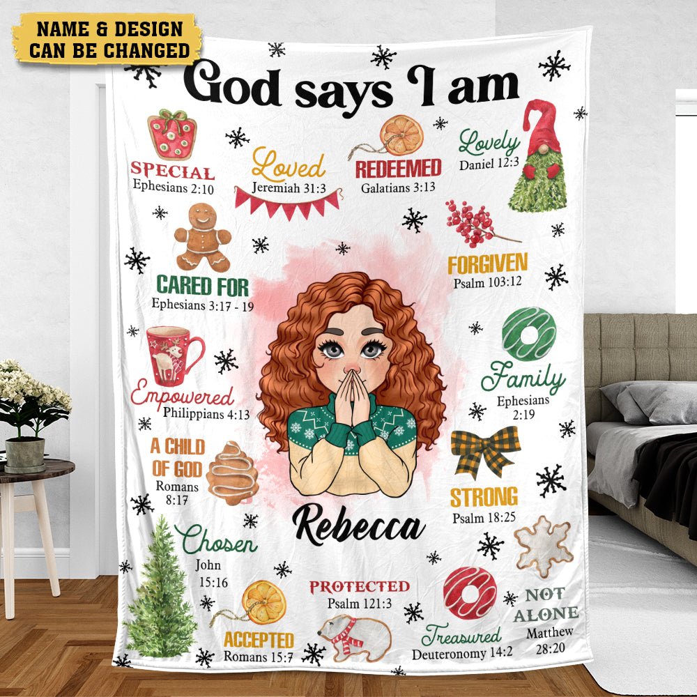 Christmas God Says I Am - Personalized Blanket - Best Gift For Christmas - Giftago