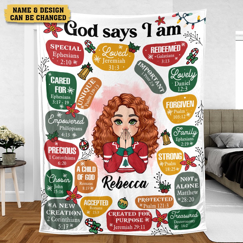 Christmas God Says I Am - Personalized Blanket - Best Gift For Christmas - Giftago