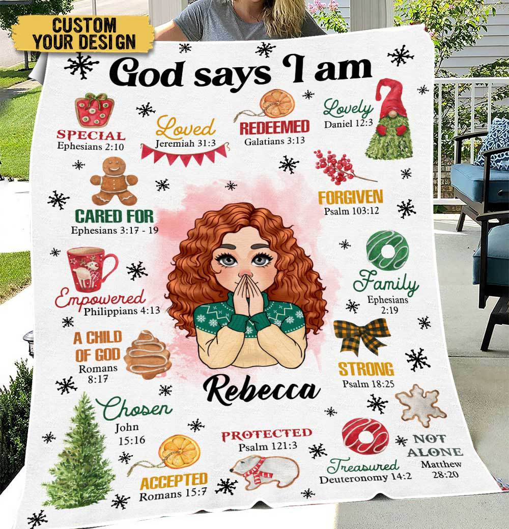 Christmas God Says I Am - Personalized Blanket - Best Gift For Christmas - Giftago