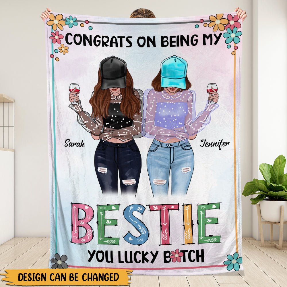 Congrats On Being My Bestie Blanket - Personalized Blanket - Giftago