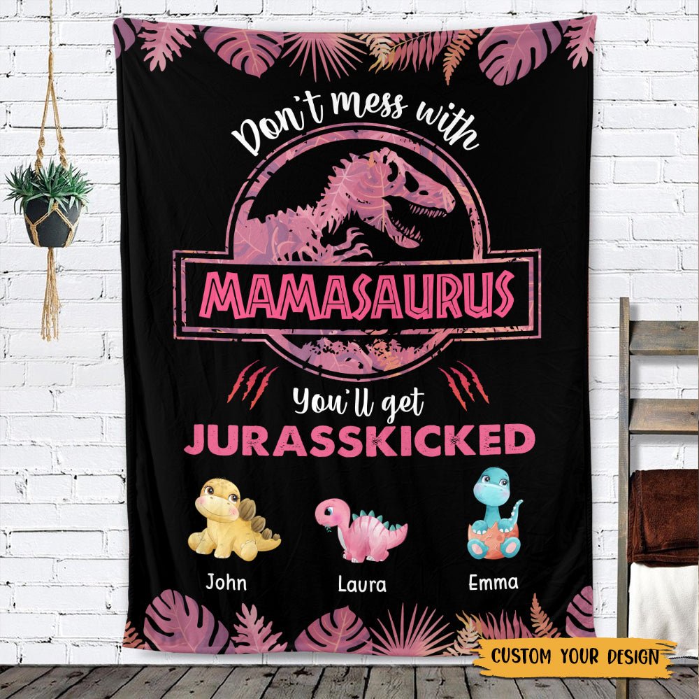 Don't Mess With Mamasaurus (Black) - Personalized Blanket - Best Gift For Mother, Grandma - Giftago