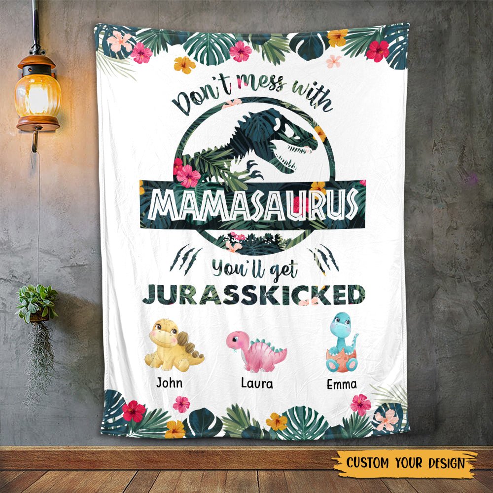 Don't Mess With Mamasaurus Tropical - Personalized Blanket - Best Gift For Mother - Giftago