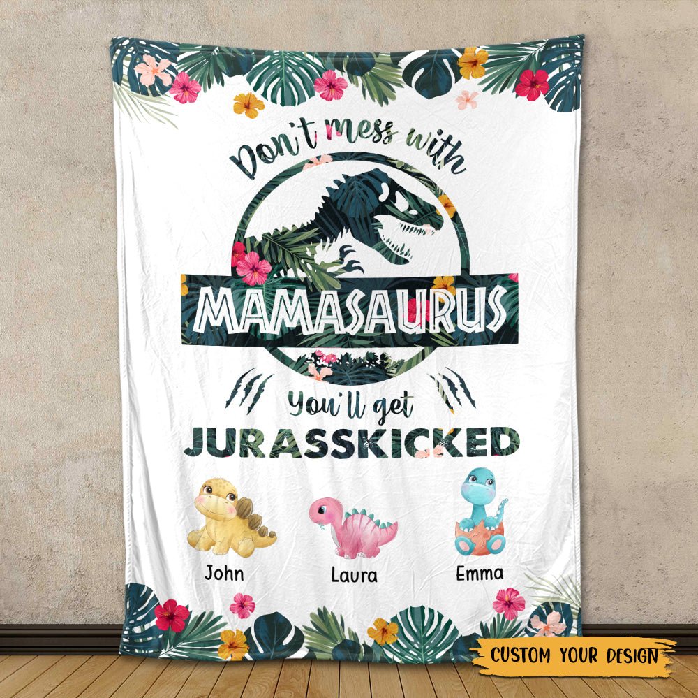 Don't Mess With Mamasaurus Tropical - Personalized Blanket - Best Gift For Mother - Giftago