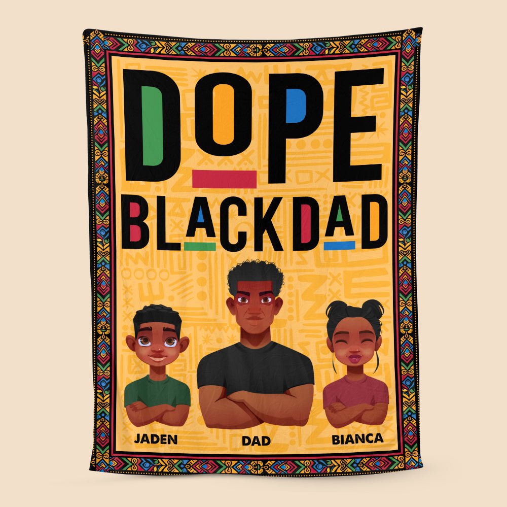 Dope Black Dad/Mom - Personalized Blanket - Best Gift For Family - Giftago